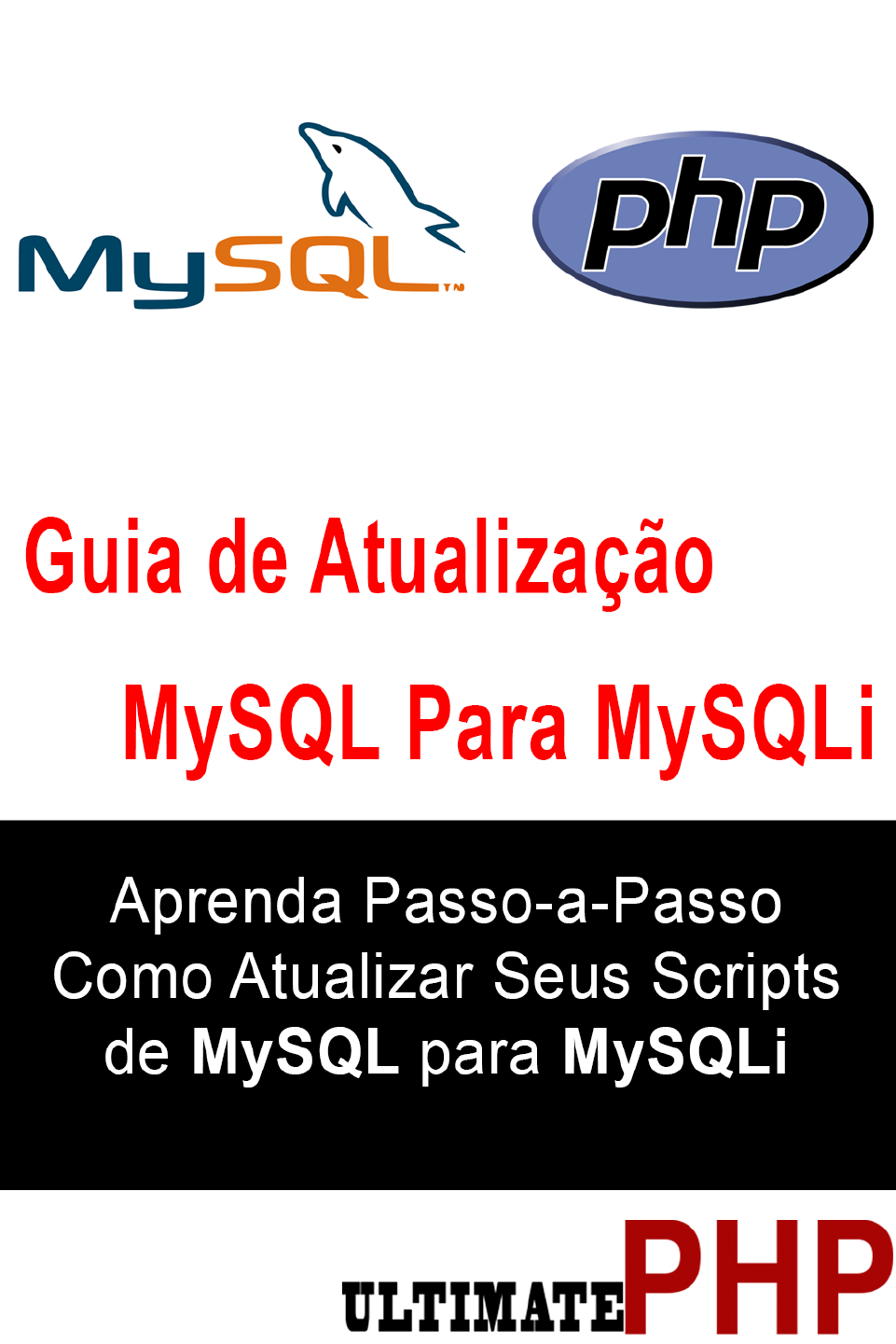 Guia de migração MySQL para MySQLi